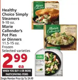 Albertsons Healthy Choice Simply Steamers 9-10 oz. Marie Callender's Pot Pies or Dinners 11.5-15 oz offer