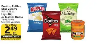 Albertsons Doritos, Ruffles, Miss Vickie's 5.5-10.75 oz. Lay's Dip or Tostitos Queso 15-15.75 oz offer