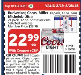 Albertsons Budweiser, Coors, Miller 30 pack, 12 oz. cans Michelob Ultra 24 pack, 12 oz. bottles or cans offer