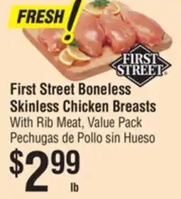 Smart & Final First Street Boneless Skinless Chicken Breasts offer