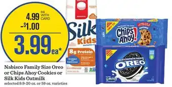 Mariano's Nabisco Family Size Oreo or Chips Ahoy Cookies or Silk Kids Oatmilk offer