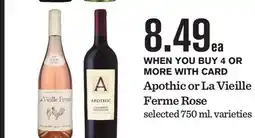 Mariano's Apothic or La Vieille Ferme Rose offer