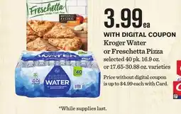 Mariano's Kroger Water or Freschetta Pizza offer