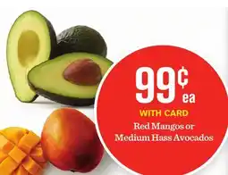 Mariano's Red Mangos or Medium Hass Avocados offer