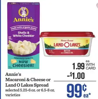 Mariano's Annie's Macaroni & Cheese or Land O Lakes Spread offer