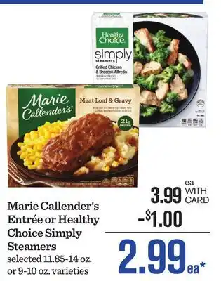 Mariano's Marie Callender's Entrée or Healthy Choice Simply Steamers offer