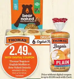 Mariano's Thomas' Bagels or English Muffins or Bear Naked Granola offer