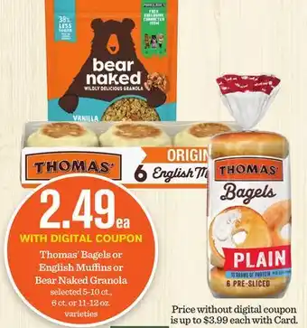 Mariano's Thomas' Bagels or English Muffins or Bear Naked Granola offer