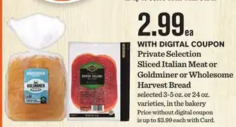 Mariano's Private Selection Sliced Italian Meat or Goldminer or Wholesome Harvest Bread offer