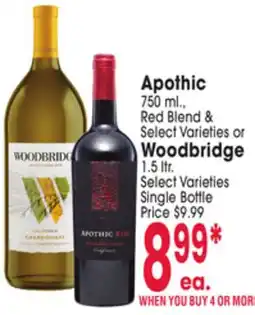 Jewel-Osco Apothic 750 ml., Red Blend & Select Varieties or Woodbridge 1.5 ltr. Select Varieties offer