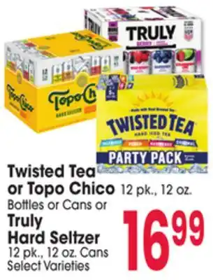 Jewel-Osco Twisted Tea or Topo Chico 12 pk., 12 oz. Bottles or Cans or Truly Hard Seltzer 12 pk., 12 oz. Cans offer