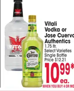 Jewel-Osco Vitali Vodka or Jose Cuervo Authentics offer