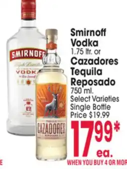 Jewel-Osco Smirnoff Vodka 1.75 ltr. or Cazadores Tequila Reposado 750 ml offer