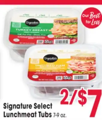 Jewel-Osco Signature Select Lunchmeat Tubs offer