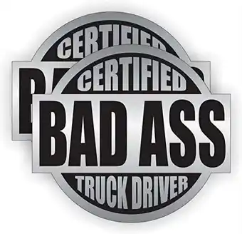 Walmart Bad Ass Truck Driver Hard Hat Sticker / Helmet Decal Label Lunch Tool Box Trucker offer