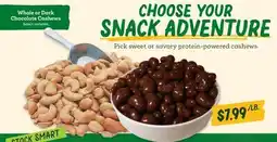 Sprouts Farmers Market Whole or Dark Chocolate Cashews offer