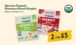 Sprouts Farmers Market Sprouts Organic Hummus Snack Singles offer