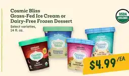 Sprouts Farmers Market Cosmic Bliss Grass-Fed Ice Cream or Dairy-Free Frozen Dessert offer