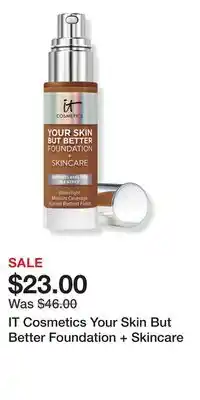 Ulta Beauty IT Cosmetics Your Skin But Better Foundation + Skincare offer