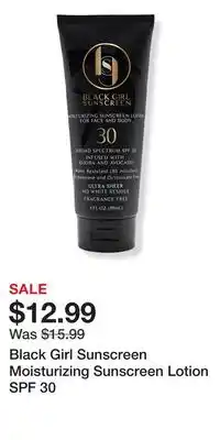 Ulta Beauty Black Girl Sunscreen Moisturizing Sunscreen Lotion SPF 30 offer