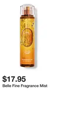 Bath & Body Works Belle Fine Fragrance Mist offer