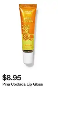 Bath & Body Works Piña Coolada Lip Gloss offer