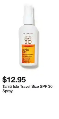 Bath & Body Works Tahiti Isle Travel Size SPF 30 Spray offer