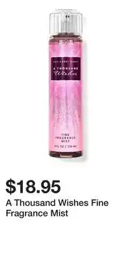 Bath & Body Works A Thousand Wishes Fine Fragrance Mist offer