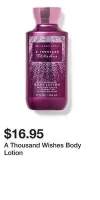 Bath & Body Works A Thousand Wishes Body Lotion offer