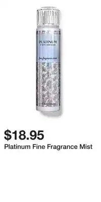 Bath & Body Works Platinum Fine Fragrance Mist offer