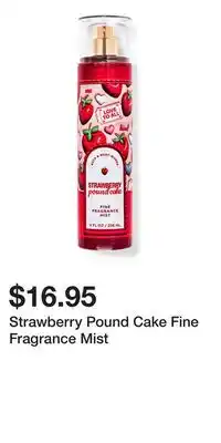 Bath & Body Works Strawberry Pound Cake Fine Fragrance Mist offer