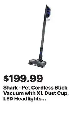 Best Buy Shark - Pet Cordless Stick Vacuum with XL Dust Cup, LED Headlights - Blue Iris offer