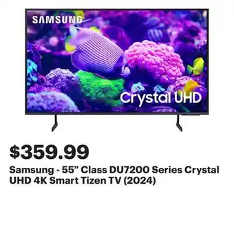 Best Buy Samsung - 55 Class DU7200 Series Crystal UHD 4K Smart Tizen TV (2024) offer