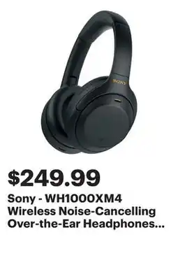 Best Buy Sony - WH1000XM4 Wireless Noise-Cancelling Over-the-Ear Headphones - Black offer