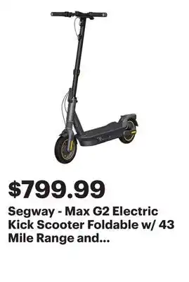 Best Buy Segway - Max G2 Electric Kick Scooter Foldable w/ 43 Mile Range and 22 MPH Max Speed - Black offer