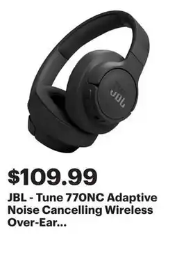 Best Buy JBL - Tune 770NC Adaptive Noise Cancelling Wireless Over-Ear Headphone - Black offer