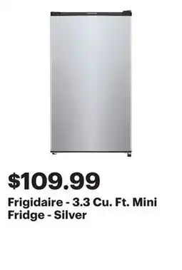 Best Buy Frigidaire - 3.3 Cu. Ft. Mini Fridge - Silver offer