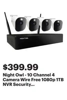 Best Buy Night Owl - 10 Channel 4 Camera Wire Free 1080p 1TB NVR Security System - White offer