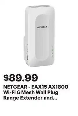 Best Buy NETGEAR - EAX15 AX1800 Wi-Fi 6 Mesh Wall Plug Range Extender and Signal Booster - White offer