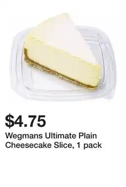 Wegmans Wegmans Ultimate Plain Cheesecake Slice, 1 pack offer