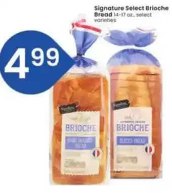 Albertsons Signature Select Brioche Bread offer