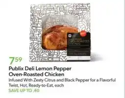 Publix Publix Deli Lemon Pepper Oven-Roasted Chicken offer