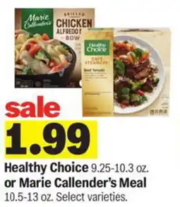 Meijer Healthy Choice or Marie Callender's Meal offer