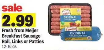 Meijer Fresh from Meijer Breakfast Sausage Roll and Links or Patties offer