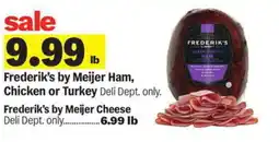 Meijer Frederik's by Meijer Ham and Chicken or Turkey offer