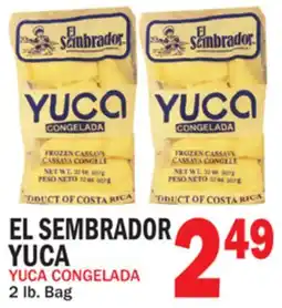 Bravo Supermarkets EL SEMBRADOR YUCA offer