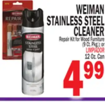 Bravo Supermarkets WEIMAN STAINLESS STEEL CLEANER offer