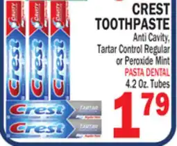 Bravo Supermarkets CREST TOOTHPASTE offer