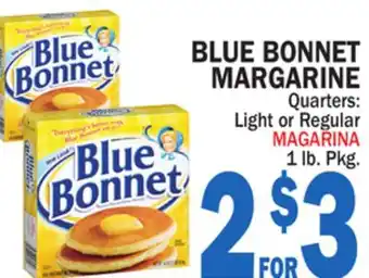 Bravo Supermarkets BLUE BONNET MARGARINE offer