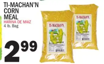 Bravo Supermarkets TI-MACHAN'N CORN MEAL offer